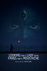 Looking for a Lady with Fangs and a Moustache