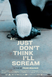 Just Don't Think I'll Scream