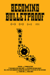 Becoming Bulletproof