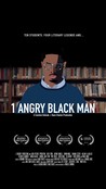 1 Angry Black Man