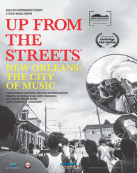 Up from the Streets: New Orleans: The City of Music