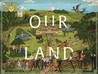 Our Land