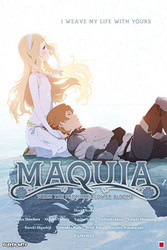 Maquia: When the Promised Flower Blooms