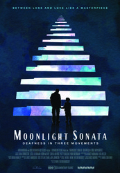 Moonlight Sonata: Deafness in Three Movements