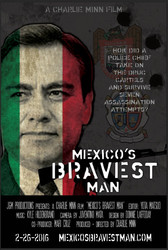 Mexico's Bravest Man