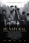 Be Natural: The Untold Story of Alice Guy-Blaché