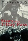 The Story of a Three-Day Pass