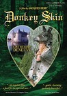 Donkey Skin (re-release)