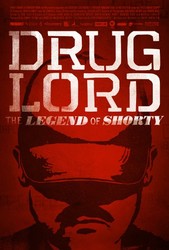 Drug Lord: The Legend of Shorty