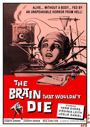 The Brain That Wouldn't Die