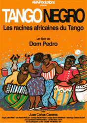 Tango Negro: The African Roots of Tango