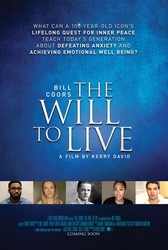 Bill Coors: The Will to Live