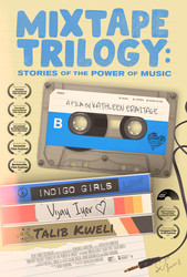 Mixtape Trilogy: Stories of the Power of Music