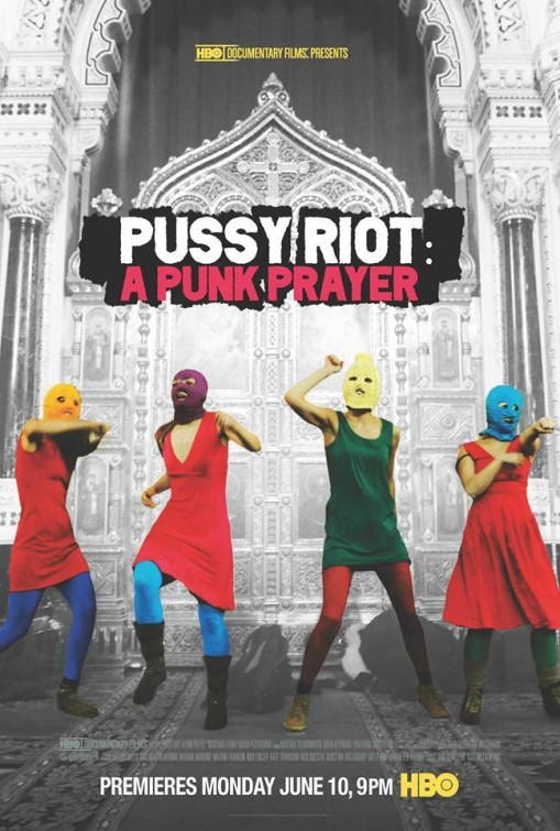 Pussy Riot A Punk Prayer Details And Credits Metacritic