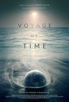 Voyage of Time: Life's Journey Image