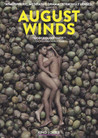 August Winds (Ventos de Agosto)