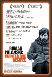 Roman Polanski: Wanted and Desired
