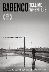 Babenco: Tell Me When I Die