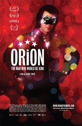 Orion: The Man Who Would Be King