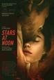 Stars At Noon (Red Band Trailer) thumbnail