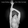 Once I Was an Eagle by Laura Marling Reviews and Tracks - Metacritic