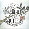 The Bird & the Rifle Image