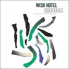 Wish Hotel [EP] Image