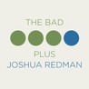 The Bad Plus Joshua Redman Image