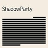 ShadowParty Image