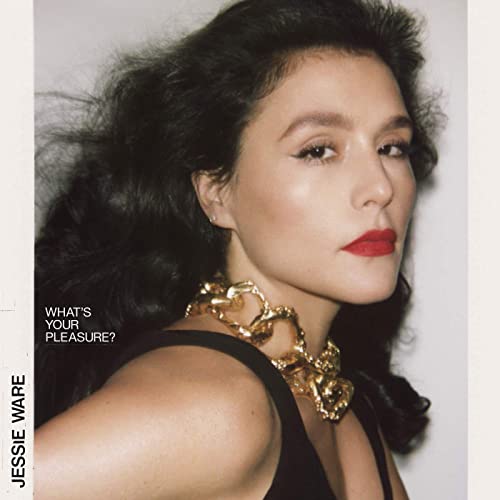 What's Your Pleasure? by Jessie Ware Reviews and Tracks - Metacritic