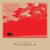 The Ox And The Ax