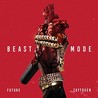 Beast Mode [Mixtape] Image