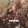 Reefer [EP] Image