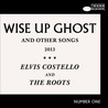 Wise Up Ghost and Other Songs Image