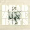 Dead Zone Boys