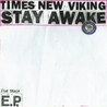 Stay Awake [EP] Image