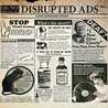 Disrupted Ads (Audio Dispensary System), Vol. 1 Image