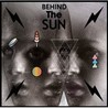 Behind the Sun Image