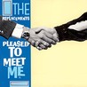 Pleased To Meet Me [Deluxe Edition]