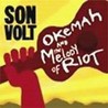 Okemah And The Melody Of Riot Image