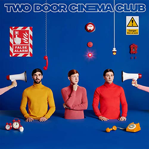 False Alarm By Two Door Cinema Club Reviews And Tracks Metacritic