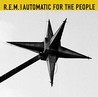 Automatic for the People [25th Anniversary Deluxe Edition]