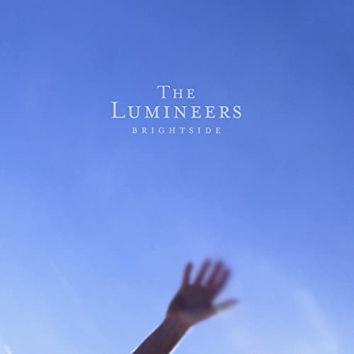 Brightside by The Lumineers Reviews and Tracks - Metacritic