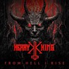 From Hell I Rise Image