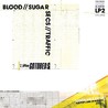 Blood//Sugar//Secs//Traffic Image