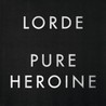 Pure Heroine Image