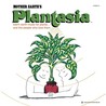 Mother Earth's Plantasia [Reissue]