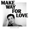 Make Way for Love Image