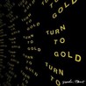Turn to Gold Image