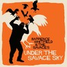 Under the Savage Sky Image